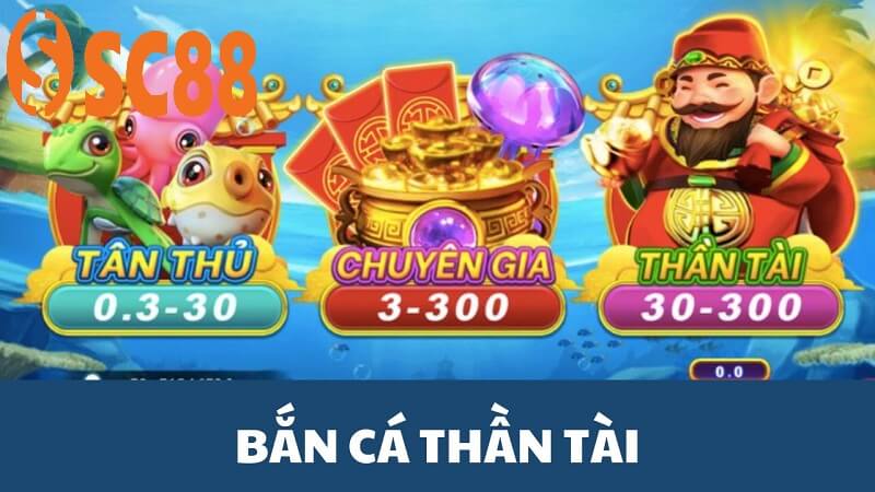 Chọn cấp độ bắn cá phù hợp